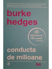 Burke Hedges - Conducta de milioane (Editia: 2018) foto