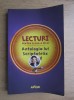 Lecturi pentru clasa a IV-a. Antologia lui Scriptofelix