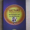 Lecturi pentru clasa a IV-a. Antologia lui Scriptofelix
