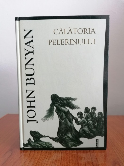John Bunyan, Călătoria pelerinului (versiune completă, ediție cartonată)