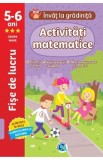 Activitati matematice: 5-6 ani Grupa mare. Invat la gradinita, Autor Anonim