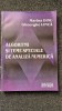 ALGORITMI SI TEME SPECIALE DE ANALIZA NUMERICA - Dinu, Linca