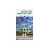 Secret New Orleans