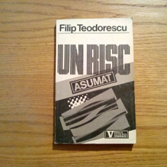 UN RISC ASUMAT - Timisoara Decembrie 1989 - Filip Teodorescu -1992, 317 p.