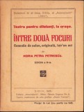 C5411N &Icirc;ntre două focuri de Horia Petra Petrescu 1926 semnătură Ștefan Meteș
