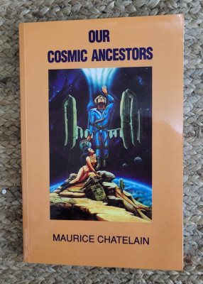 OUR COSMIC ANCESTORS -MAURICE CHATELAIN foto