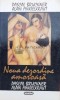 Noua dezordine amoroasa - Alain Finkielkraut (L69), Nemira