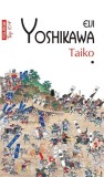 Taiko (2 volume, Top 10+) - Paperback brosat - Eiji Yoshikawa - Polirom