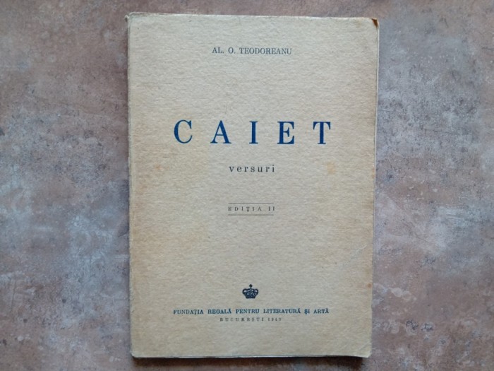 Al. O. Teodoreanu Caiet. Versuri, ed. a II-a, 1943