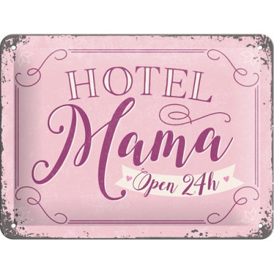 Placa metalica - Hotel Mama - 15x20 cm foto