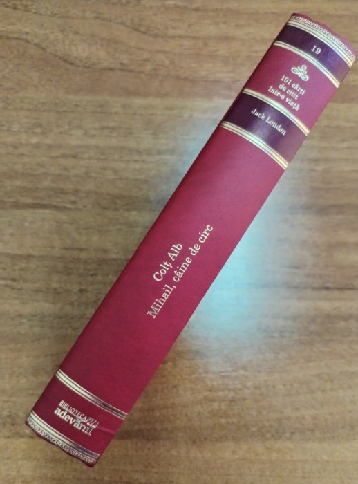 Colt Alb. Mihail, caine de circ, Jack London, colectia " 101 carti de citit intr-o viata" (19)