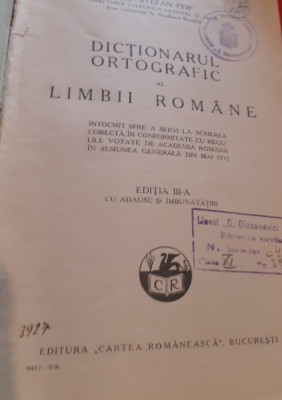DICTIONARUL ORTOGRAFIC AL LIMBII ROMANE STEFAN POP 1936 T foto