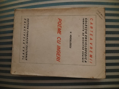 V. Voiculescu Poeme cu ingeri, ed. princeps, colectia Cartea Vremii 1927 foto