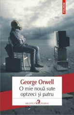 O mie noua sute optzeci si patru (Editia 2016)/George Orwell foto