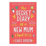 Cumpara ieftin The Secret Diary of a New Mum (aged 43 1/4)