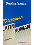 Voichita Ionescu - Dictionar latin-roman (ed. III)