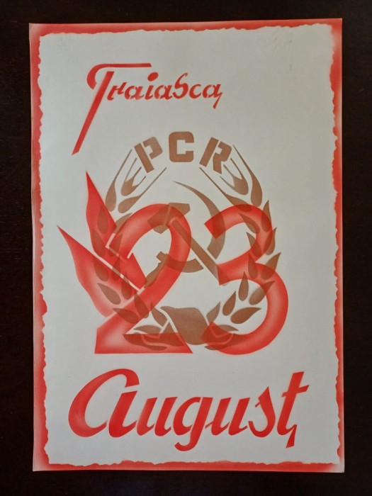 PM319N Material de propagandă comunistă, Trăiască 23 August și cu stema PCR