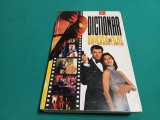 DICȚIONAR UNIVERSAL DE FILME EDIȚIA AII-A/ TUDOR CARAMFIL / 2003 * C