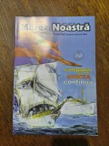 Revista Ligii Navale Romane - Marea Noastra nr. 39/2001 / C rev M1