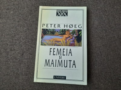 Peter Hoeg - Femeia si maimuta foto