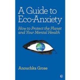 Guide to Eco-Anxiety