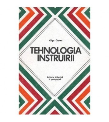 Olga Oprea - Tehnologia instruirii - 101370 foto