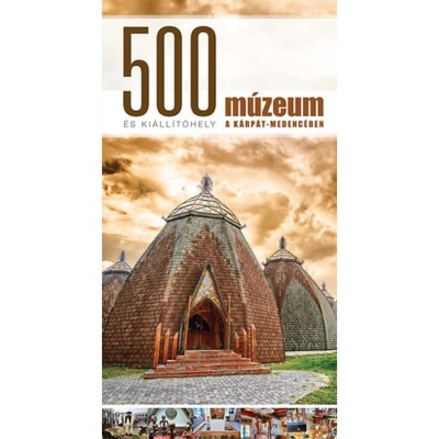 500 m&amp;uacute;zeum &amp;eacute;s ki&amp;aacute;ll&amp;iacute;t&amp;oacute;hely a K&amp;aacute;rp&amp;aacute;t-medenc&amp;eacute;ben foto