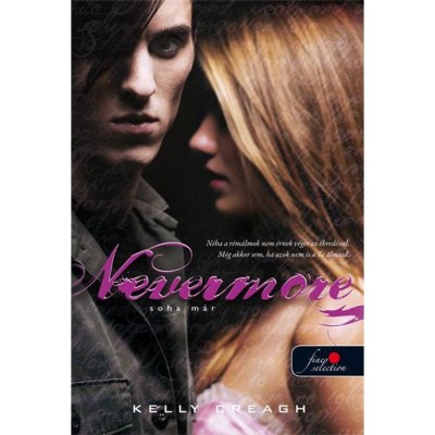 Nevermore - Soha m&amp;aacute;r - Kelly Creagh foto