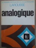 DICTIONNAIRE ANALOGIQUE. REPERTOIRE MODERNE DES MOTS PAR LES IDEES, DES IDEES PAR LES MOTS-CHARLES MAQUET