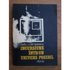 Radu I. Campeanu - Incursiune intr-un univers posibil