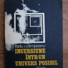 Radu I. Campeanu - Incursiune intr-un univers posibil