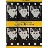 Free cinema. Furiosii filmului britanic - 1970 - Adina Darian (AJ144)