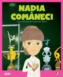 Cumpara ieftin Volumul 30. MICII EROI. Nadia Comăneci