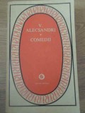 Comedii Vasile Alecsandri - Editura Minerva 1984, 639 pagini, Carte Teatru, Beletristica