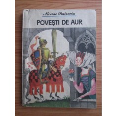 Nicolae Batzaria - Povesti de aur