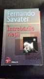 INTREBARILE VIETII - FERNANDO SAVATER