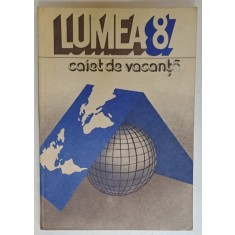 LUMEA , CAIET DE VACANTA , 1987