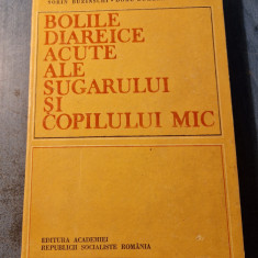 Bolile diareice acute ale sugarului si copilului mic Mircea Maiorescu