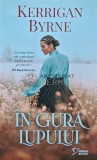In gura lupului, Kerrigan Byrne, 2023, 213 pagini, format brosat - Roman de literatura