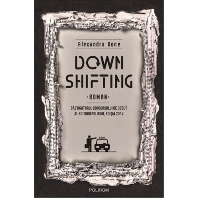 Downshifting - Alexandru Done foto