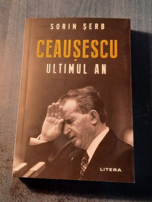 Ceausescu ultimul an Sorin Serb foto