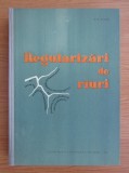 Dan Eugen - Regularizari de riuri