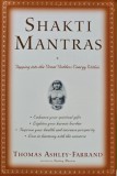 Cumpara ieftin Shakti Mantras: Tapping into the Great Goddess Energy Within - 2003 - Thomas Ashley-Farrand (AM210)