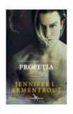 Profeția (Vol. 4) - Paperback brosat - Jennifer L. Armentrout - Leda