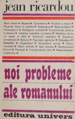 Noi probleme ale romanului - Jean Ricardou foto