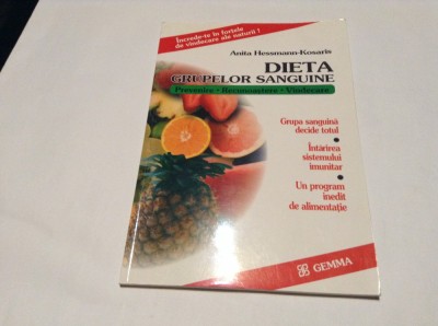 Dieta grupelor sanguine - AUTOR Anita Hessmann - Kosaris-RM2 foto