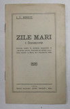 ZILE MARI - 1 DECEMBRIE - CUVINTE ROSTITE de I.U. SORICU , LA SERBAREA DE LA SIBIU , 1 DECEMBRIE 1930 , APARUTA 1931