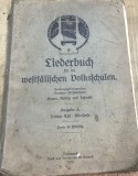 CRT9DE Carte veche Germana -Liederbuch fur die westfalischen Volksschulen (Dortmund, 1914) - Carte veche cantece germana