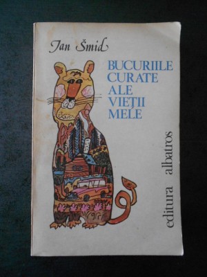 IAN SMID - BUCURIILE CURATE ALE VIETII MELE foto