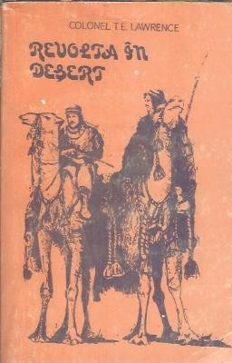 Revolta in desert - T. E. Lawrence foto